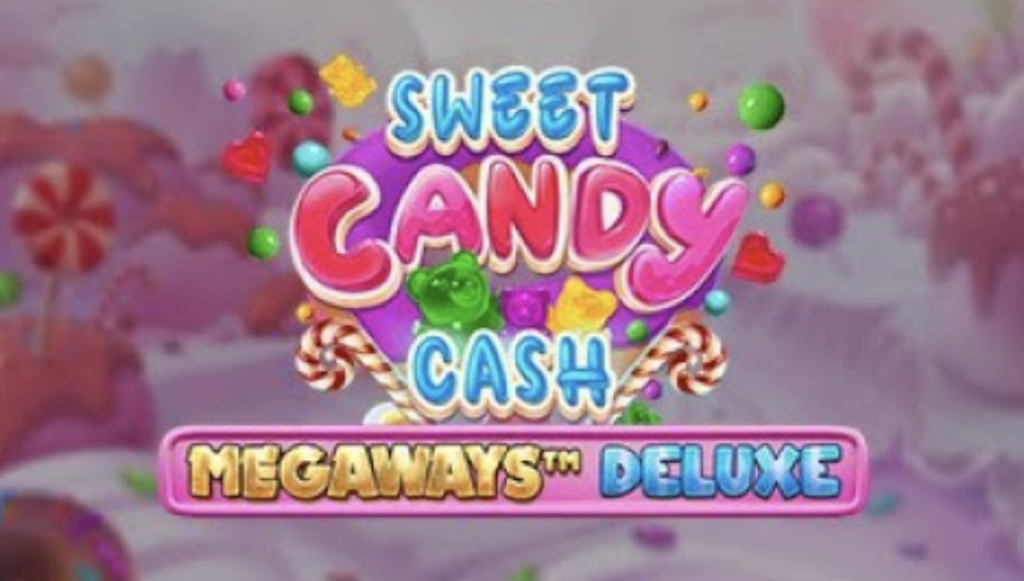 Sweet Candy Cash Megaways Deluxe