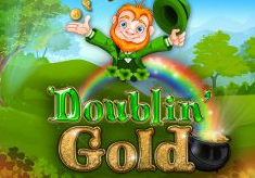 Doublin' Gold