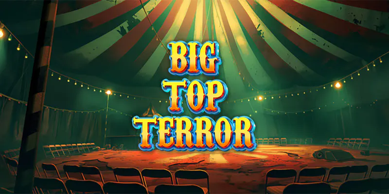Big Top Terror